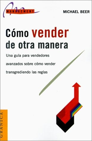 COMO VENDER EN OTRA MANERA | MICHAEL BEER