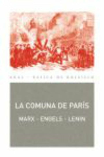 La Comuna de París | Marx-Lenin-Engels-Editorial