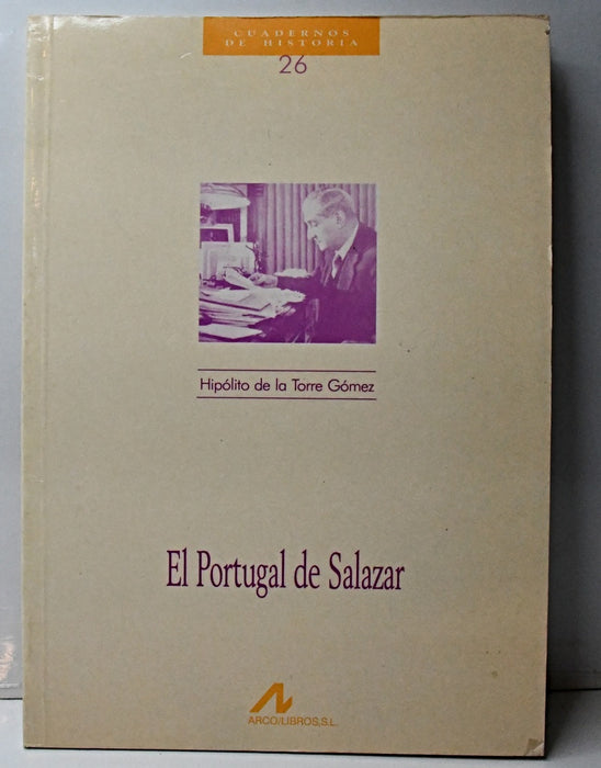 EL PORTUGAL DE SALAZAR.. | HIPOLITO DE LA TORRE GOMEZ