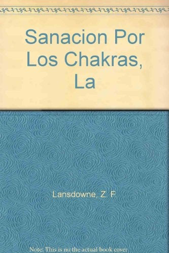 LA SANCION POR LOS CHAKRAS | ZACHARY LANSDOWNW