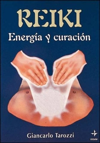 Reiki energia y curación  | GIANCARLO TAROZZI