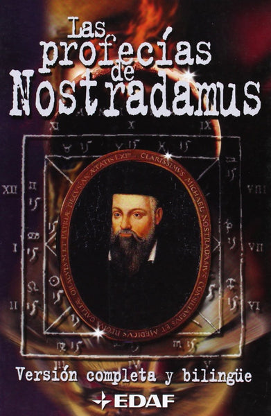 LAS PROFECIAS DE NOSTRADAMUS | Octavio Aceves