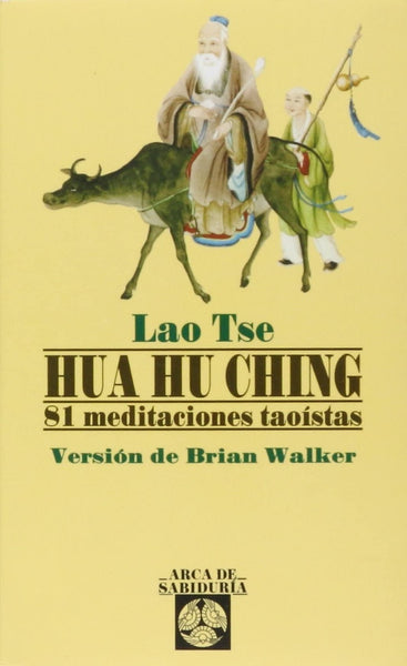 Hua Hu Ching | LAO, Laozi