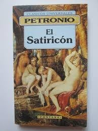 SATIRICON* | Petronio