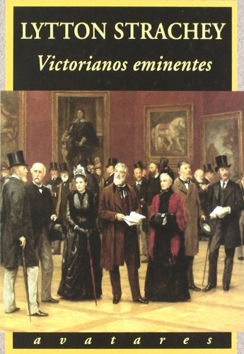 Victorianos eminentes | Lytton Strachey