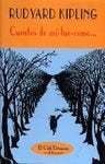 Cuentos de asÃ­-fue-como-- | Rudyard Kipling