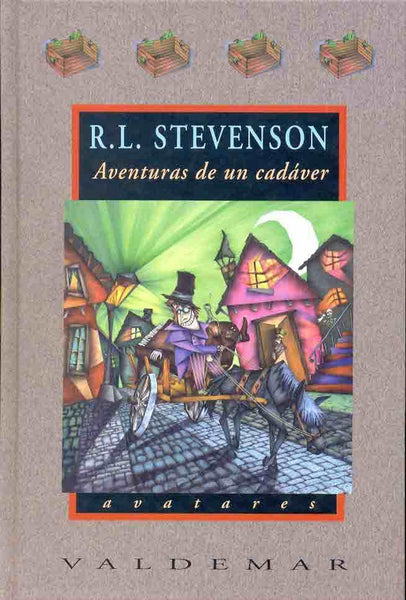 Aventuras de un cadáver | Stevenson, Santervás