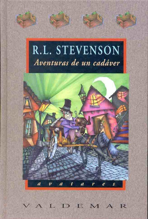 Aventuras de un cadáver | Stevenson, Santervás