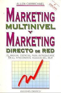 MARKETING MULTINIVEL Y MARKETING DIRECTO DE RED | Allen Carmichael