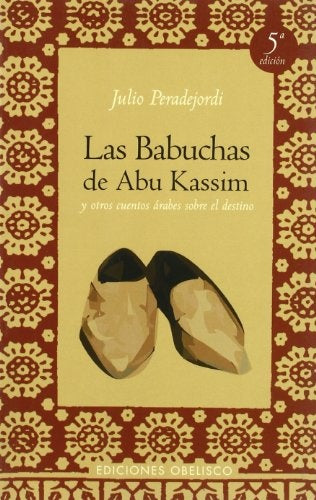 LAS BABUCHAS DE ABU KASSIM.C .. | Julio Peradejordi