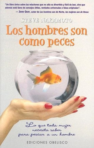 Los Hombres Son Como Peces (Spanish Edition) | S. Nakamoto