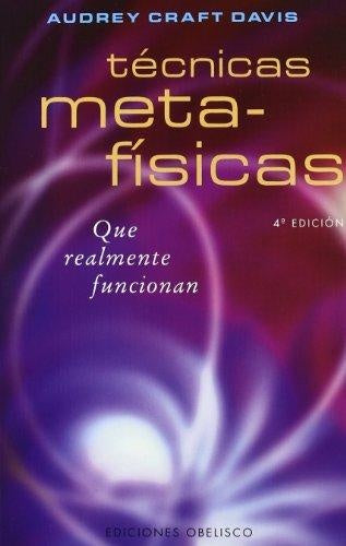 Tecnicas Metafisicas que Realmente Funcionan | Davis, Craft