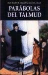 Parabolas del Talmud = Parables of the Talmud (Spanish Edition) | Bleefeld Bradley