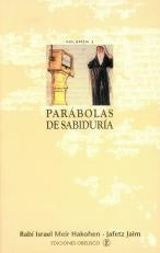 Parabolas de Sabiduria (Spanish Edition) | Hakohen, Jaim