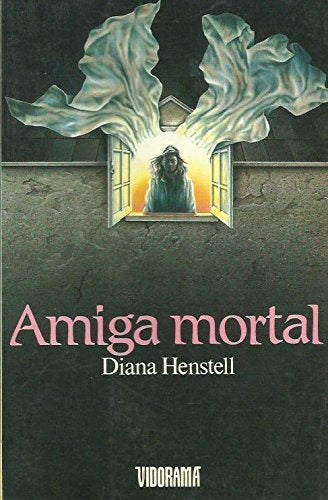 AMIGA MORTAL | DIANA HENSTELL