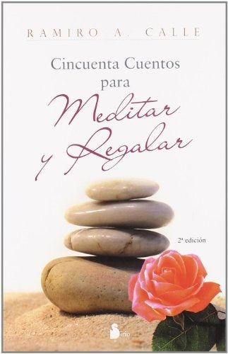 50 cuentos para meditar y regalar (Spanish Edition) | Ramiro Calle