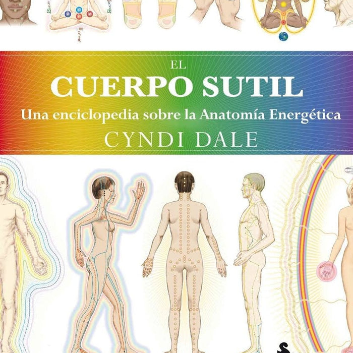 EL CUERPO SUTIL*.. | CYNDY DALE