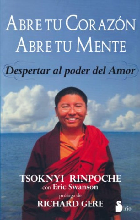 ABRE TU CORAZON ABRE TU MENTE  | TSOKNYI  RINPOCHE