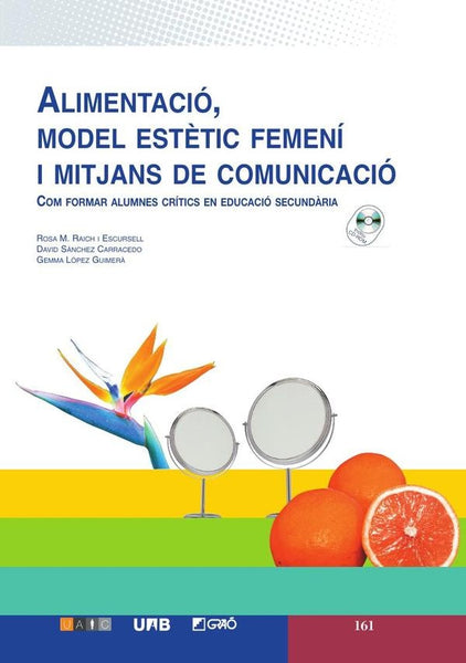 Alimentació, model estètic femení i mitjans de comunicació | López-Guimerà, Sánchez Carracedo y otros