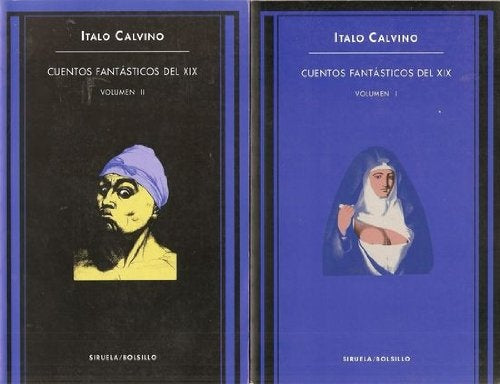 Cuentos fantásticos del XIX- Volumen I | Italo Calvino