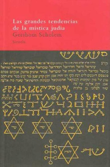 LAS GRANDES TENDENCIAS DE LA MÍSTICA JUDÍA.. | Gershom Scholem