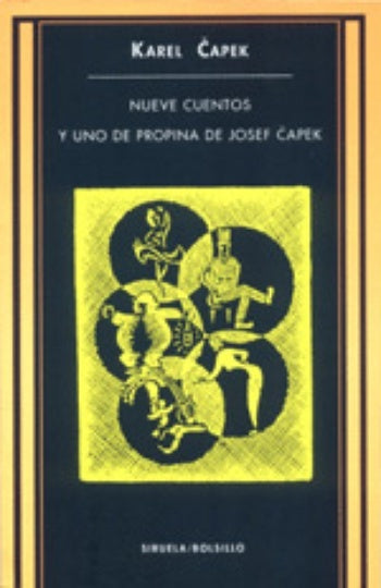 NUEVE CUENTOS Y UNO DE PROPINA.. | Karel Capek