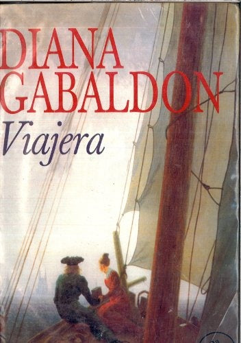 Viajera * | Diana Gabaldon