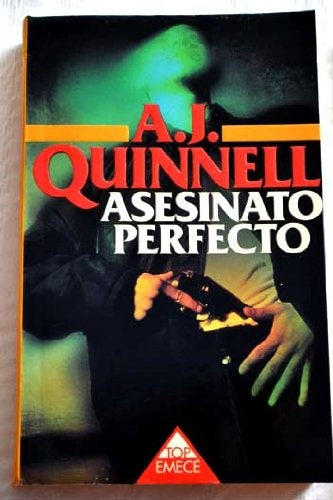 ASESINATO PERFECTO.. | A.J. Quinnell