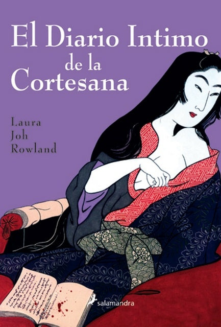 El diario intimo de la cortesana | Laura Joh Rowland