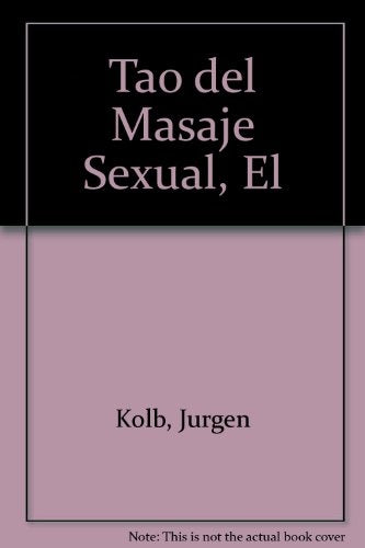 El Tao del masaje sexual | Russell, Kolb