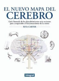 EL NUEVO MAPA DEL CEREBRO (CER) | RITA CARTER