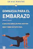 GIMNASIA PARA EL EMBARAZO.. | Lieselotte Keller