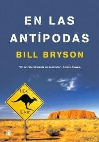 EN LAS ANTIPODAS | BILL BRYSON