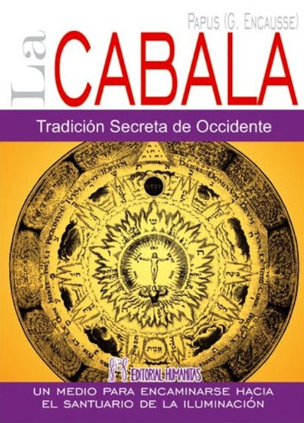 LA CABALA. TRADICION SECRETA DE OCCIDENTE