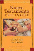 NUEVO TESTAMENTO TRILINGUE.. | JOSE MARIA BOVER, JOSE O'CALLAGHAN