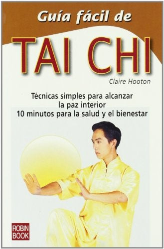 GUIA FACIL DE TAI CHI | Claire Hooton