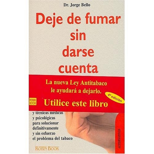 DEJE DE FUMAR SIN DARSE CUENTA | Jorge Bello