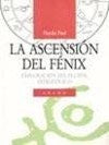 LA ASCENSION DEL FENIX