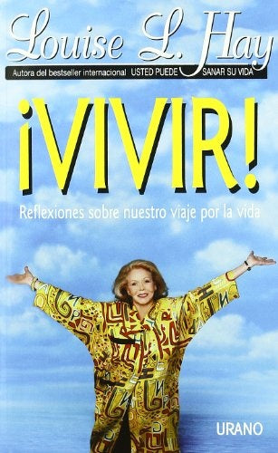 ¡VIVIR!* | Louise L. Hay