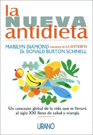 LA NUEVA ANTIDIETA.. | Diamond, Burton Schnell