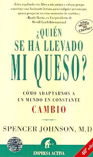 ¿QUIÉN SE HA LLEVADO MI QUESO?  | Spencer Johnson