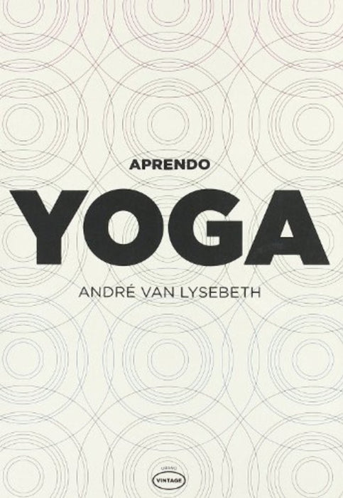 APRENDO YOGA*.. | André Van Lysebeth
