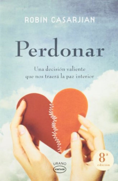 PERDONAR.. | Robin Casarjian