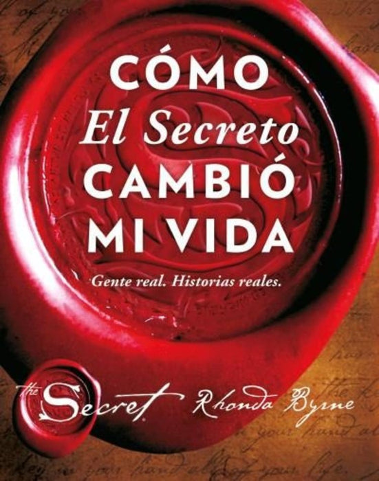 Como el secreto cambio mi vida (AUT)* | Rhonda Byrne