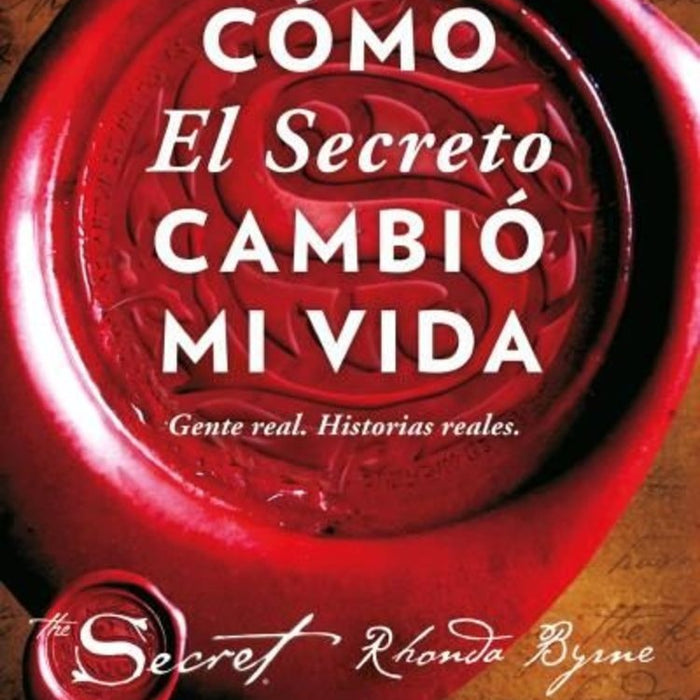 Como el secreto cambio mi vida (AUT)* | Rhonda Byrne