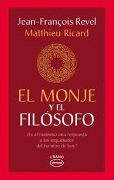 EL MONJE Y EL FILOSOFO*.. | Jean-Francois Revel