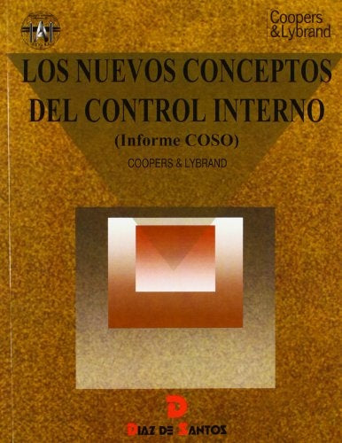 NUEVOS CONCEPTOS DEL CONTROL INTERNO INFORME COSO.. | Coopers