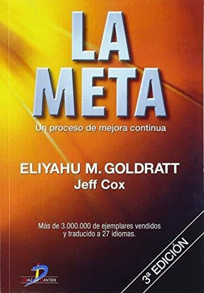 LA META.. | Eliyahu M. Goldratt