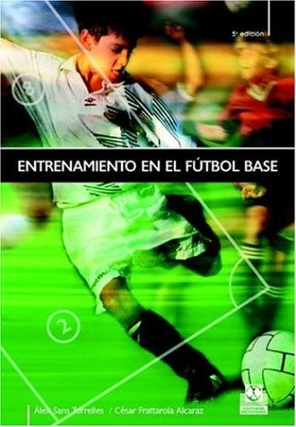 ENTRENAMIENTO EN EL FUTBOL BASE*