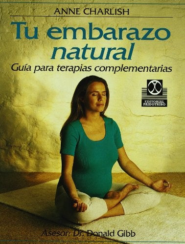 TU EMBARAZO NATURAL.. | ANNE  CHARLISH